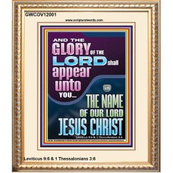 THE GLORY OF THE LORD SHALL APPEAR UNTO YOU  Contemporary Christian Wall Art  GWCOV12001  "18X23"