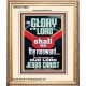 THE GLORY OF THE LORD SHALL BE THY REREWARD  Scripture Art Prints Portrait  GWCOV12003  