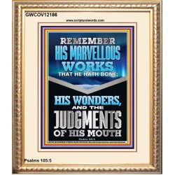 REMEMBER HIS MARVELLOUS WORKS  Christian Wall Décor  GWCOV12186  "18X23"