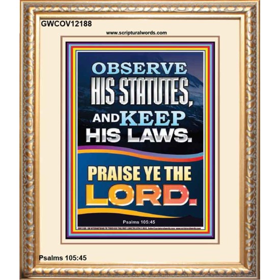OBSERVE HIS STATUTES AND KEEP ALL HIS LAWS  Christian Wall Art Wall Art  GWCOV12188  