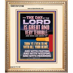 THE DAY OF THE LORD IS GREAT AND VERY TERRIBLE REPENT NOW  Art & Wall Décor  GWCOV12196  "18X23"