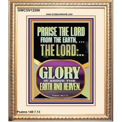PRAISE THE LORD FROM THE EARTH  Contemporary Christian Paintings Portrait  GWCOV12200  "18X23"