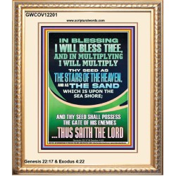 IN BLESSING I WILL BLESS THEE  Contemporary Christian Print  GWCOV12201  "18X23"