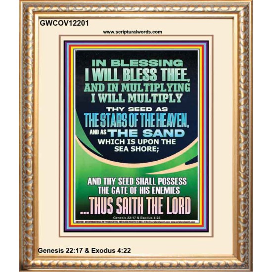 IN BLESSING I WILL BLESS THEE  Contemporary Christian Print  GWCOV12201  