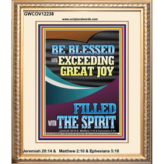 BE BLESSED WITH EXCEEDING GREAT JOY  Scripture Art Prints Portrait  GWCOV12238  