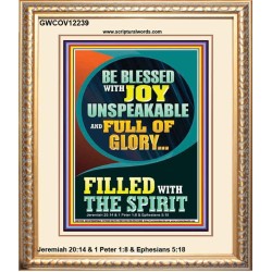 BE BLESSED WITH JOY UNSPEAKABLE  Contemporary Christian Wall Art Portrait  GWCOV12239  "18X23"