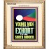YOUNG MEN BE SOBERLY MINDED  Scriptural Wall Art  GWCOV12285  "18X23"