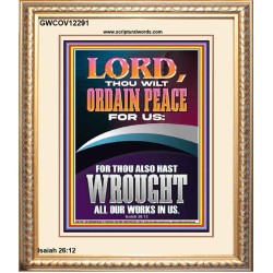 ORDAIN PEACE FOR US O LORD  Christian Wall Art  GWCOV12291  "18X23"