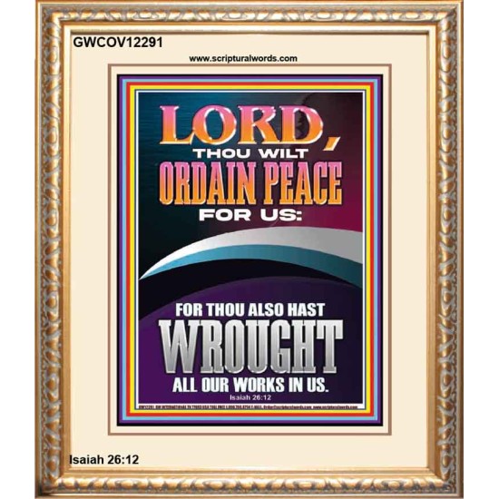 ORDAIN PEACE FOR US O LORD  Christian Wall Art  GWCOV12291  