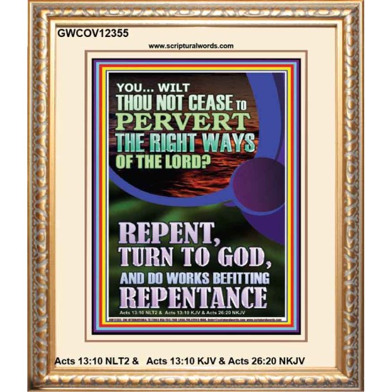 REPENT AND DO WORKS BEFITTING REPENTANCE  Custom Portrait   GWCOV12355  