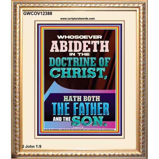 WHOSOEVER ABIDETH IN THE DOCTRINE OF CHRIST  Bible Verse Wall Art  GWCOV12388  