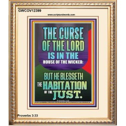 THE LORD BLESSED THE HABITATION OF THE JUST  Large Scriptural Wall Art  GWCOV12399  "18X23"