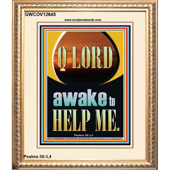O LORD AWAKE TO HELP ME  Unique Power Bible Portrait  GWCOV12645  