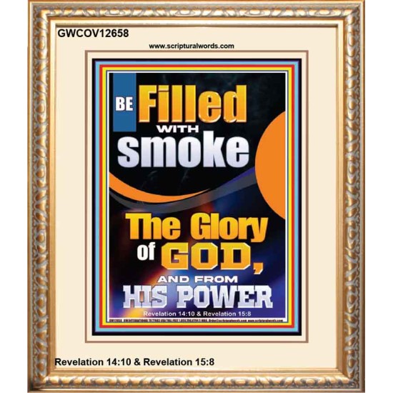 BE FILLED WITH SMOKE THE GLORY OF GOD AND FROM HIS POWER  Church Picture  GWCOV12658  