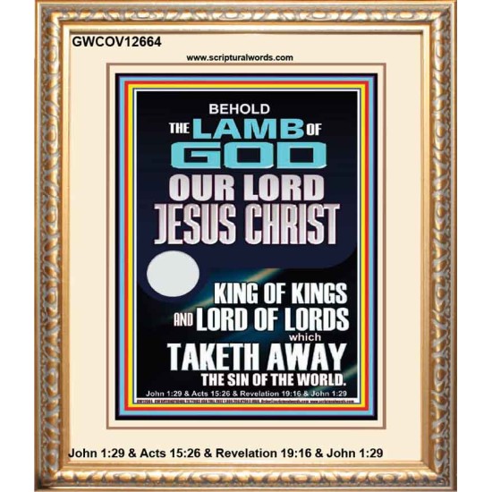 THE LAMB OF GOD OUR LORD JESUS CHRIST WHICH TAKETH AWAY THE SIN OF THE WORLD  Ultimate Power Portrait  GWCOV12664  