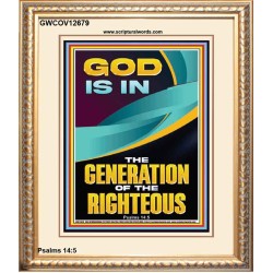 GOD IS IN THE GENERATION OF THE RIGHTEOUS  Ultimate Inspirational Wall Art  Portrait  GWCOV12679  "18X23"