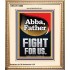 ABBA FATHER FIGHT FOR US  Children Room  GWCOV12686  "18X23"