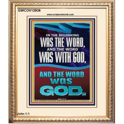 IN THE BEGINNING WAS THE WORD AND THE WORD WAS WITH GOD  Unique Power Bible Portrait  GWCOV12936  "18X23"
