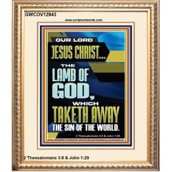 LAMB OF GOD WHICH TAKETH AWAY THE SIN OF THE WORLD  Ultimate Inspirational Wall Art Portrait  GWCOV12943  "18X23"