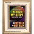 MY GOD HAVE ENLARGED MY STEPS UNDER ME THAT MY FEET DID NOT SLIP  Bible Verse Art Prints  GWCOV12998  "18X23"