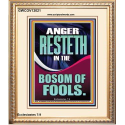 ANGER RESTETH IN THE BOSOM OF FOOLS  Encouraging Bible Verse Portrait  GWCOV13021  "18X23"