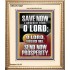 O LORD SAVE AND PLEASE SEND NOW PROSPERITY  Contemporary Christian Wall Art Portrait  GWCOV13047  "18X23"