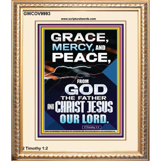 GRACE MERCY AND PEACE FROM GOD  Ultimate Power Portrait  GWCOV9993  