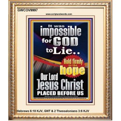 IMPOSSIBLE FOR GOD TO LIE  Children Room Portrait  GWCOV9997  "18X23"