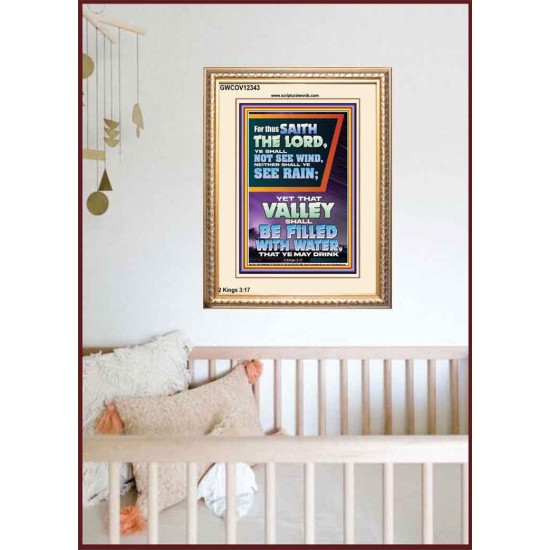 YOUR VALLEY SHALL BE FILLED WITH WATER  Custom Inspiration Bible Verse Portrait  GWCOV12343  
