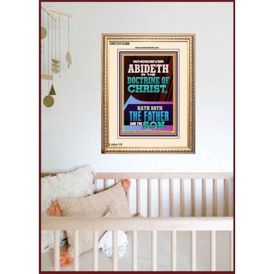 WHOSOEVER ABIDETH IN THE DOCTRINE OF CHRIST  Bible Verse Wall Art  GWCOV12388  