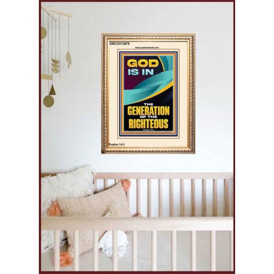 GOD IS IN THE GENERATION OF THE RIGHTEOUS  Ultimate Inspirational Wall Art  Portrait  GWCOV12679  
