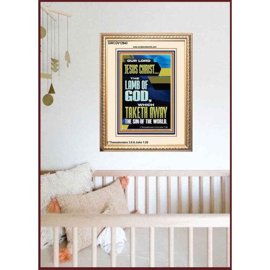 LAMB OF GOD WHICH TAKETH AWAY THE SIN OF THE WORLD  Ultimate Inspirational Wall Art Portrait  GWCOV12943  