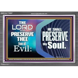 THY SOUL IS PRESERVED FROM ALL EVIL  Wall Décor  GWEXALT10087  "33X25"