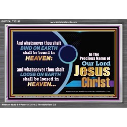 WHATSOEVER THOU SHALT BIND ON EARTH  Custom Wall Art  GWEXALT10298  "33X25"