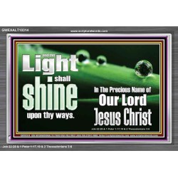 THE LIGHT SHINE UPON THEE  Custom Wall Décor  GWEXALT10314  "33X25"