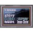THE GLORY OF THE LORD WILL BE UPON YOU  Custom Inspiration Scriptural Art Acrylic Frame  GWEXALT10320  "33X25"