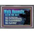 WALK HONESTLY ALL THE TIME  Eternal Power Picture  GWEXALT10385  "33X25"