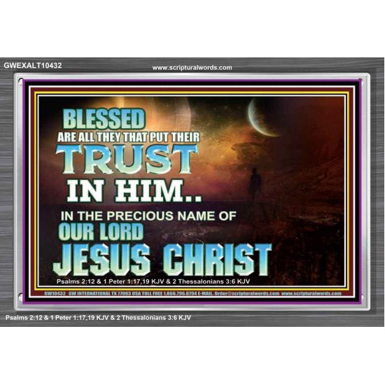 THE PRECIOUS NAME OF OUR LORD JESUS CHRIST  Bible Verse Art Prints  GWEXALT10432  