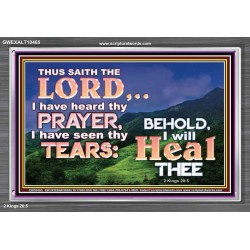 I HAVE SEEN THY TEARS I WILL HEAL THEE  Christian Paintings  GWEXALT10465  "33X25"
