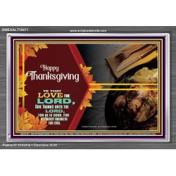 THE LORD IS GOOD HIS MERCY ENDURETH FOR EVER  Contemporary Christian Wall Art  GWEXALT10471  "33X25"