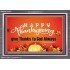 HAPPY THANKSGIVING GIVE THANKS TO GOD ALWAYS  Scripture Art Acrylic Frame  GWEXALT10476  "33X25"