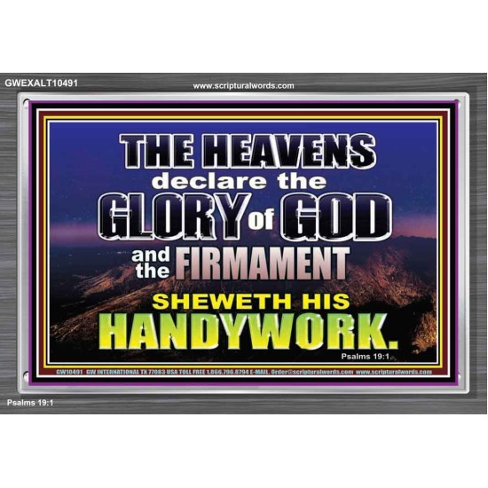 THE HEAVENS DECLARE THE GLORY OF THE LORD  Christian Wall Art Wall Art  GWEXALT10491  