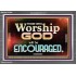 THOSE WHO WORSHIP THE LORD WILL BE ENCOURAGED  Scripture Art Acrylic Frame  GWEXALT10506  "33X25"