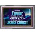 FOUND FAVOUR IN THE EYES OF JEHOVAH  Religious Art Acrylic Frame  GWEXALT10515  "33X25"