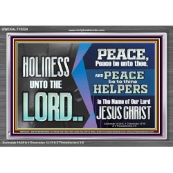 HOLINESS UNTO THE LORD  Righteous Living Christian Picture  GWEXALT10524  "33X25"