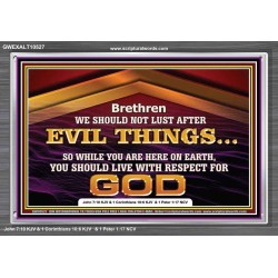 DO NOT LUST AFTER EVIL THINGS  Children Room Wall Acrylic Frame  GWEXALT10527  "33X25"