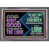 DO THAT WHICH IS RIGHT AND GOOD IN THE SIGHT OF THE LORD  Righteous Living Christian Acrylic Frame  GWEXALT10533  "33X25"