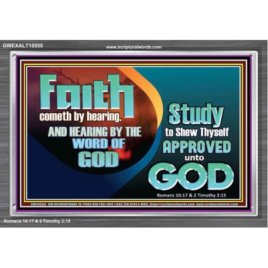 FAITH COMES BY HEARING THE WORD OF CHRIST  Christian Quote Acrylic Frame  GWEXALT10558  