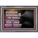 THE VICTORY THAT OVERCOMETH THE WORLD JESUS CHRIST  Christian Art Acrylic Frame  GWEXALT10580  