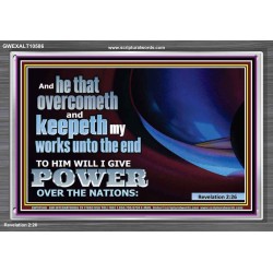 HE THAT ENDURES TO THE END  Wall & Art Décor  GWEXALT10586  "33X25"